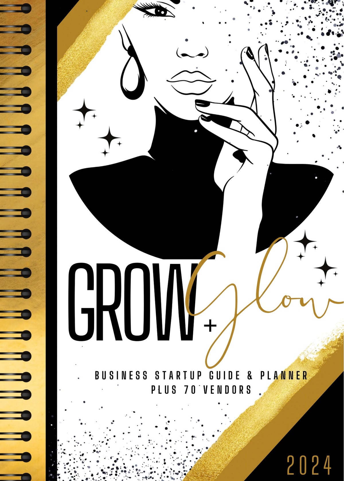 Grow & Glow Business Startup Guide and Planner Plus Vendor List